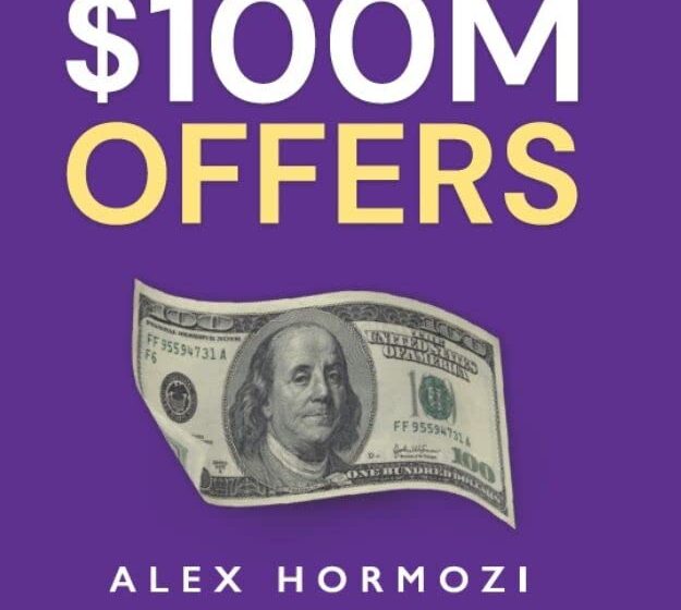 $100M offers How to make offers so good people...Alex Hormozi Ghana $100M offers How to make offers so good people...Alex Hormozi Ghana 10 thrilling books for innovation and inspiration